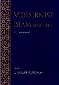 Modernist Islam, 1840-1940