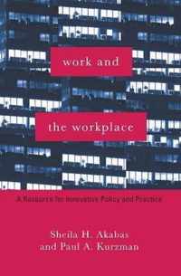 Work and the Workplace