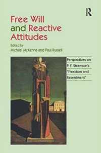 Free Will and Reactive Attitudes