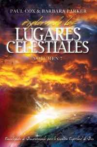 Explorando los Lugares Celestiales - Volumen 7