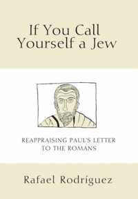 If You Call Yourself a Jew