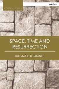 Space, Time and Resurrection