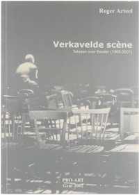 Verkavelde scene : teksten over theater (1965-2001)