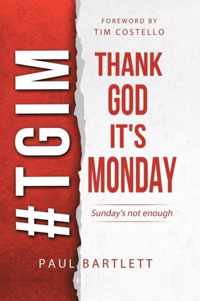 Thank God It's Monday