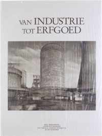 Van industrie tot erfgoed