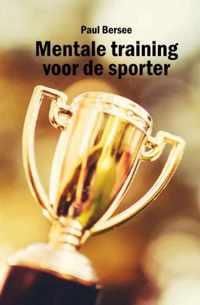 Mentale training voor de sporter