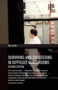 Surviving and Succeeding in Difficult Classrooms