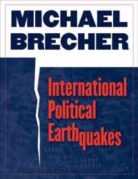 International Political Earthquakes