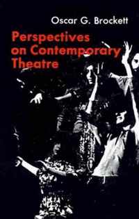 Perspectives on Contemporary Theatre