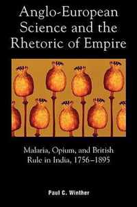 Anglo-European Science And The Rhetoric Of Empire