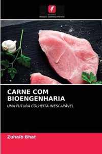 Carne Com Bioengenharia