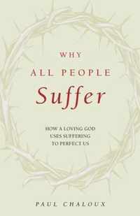 Why All People Suffer