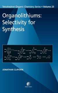 Organolithiums: Selectivity for Synthesis