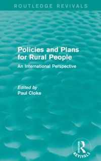 Policies and Plans for Rural People (Routledge Revivals): An International Perspective