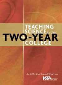 Teaching Science in the Two-Year College