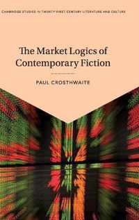 The Market Logics of Contemporary Fiction