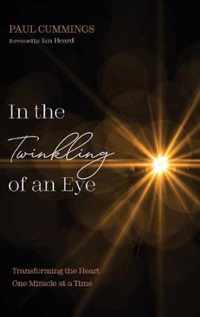 In the Twinkling of an Eye