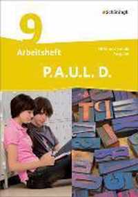 P.A.U.L. D. (Paul) 9. Arbeitsheft. Differenzierende Ausgabe