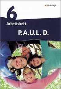 P.A.U.L. D. (Paul) 6. Arbeitsheft. Realschule