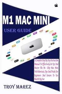 M1 Mac Mini User Guide