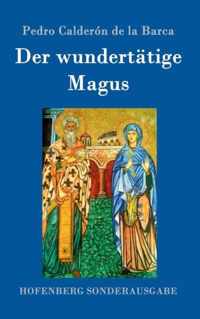 Der wundertatige Magus