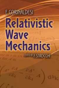 Relativistic Wave Mechanics