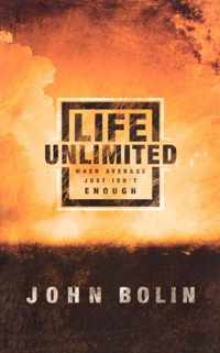 Life Unlimited: When the Average Just Isn't Enough