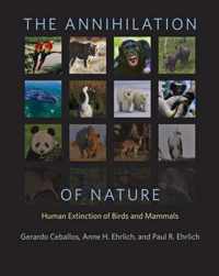 The Annihilation of Nature