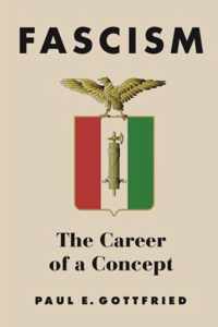 Fascism - The Career of a Concept