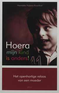 Hoera, mijn kind is anders!