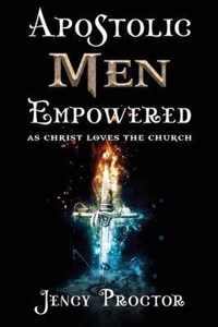 Apostolic Men Empowered