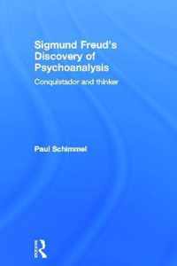 Sigmund Freud's Discovery of Psychoanalysis