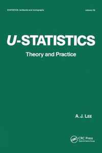 U-Statistics: Theory and Practice