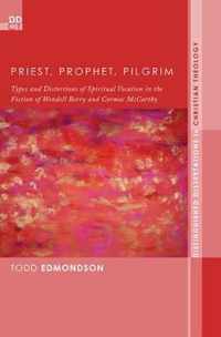Priest, Prophet, Pilgrim
