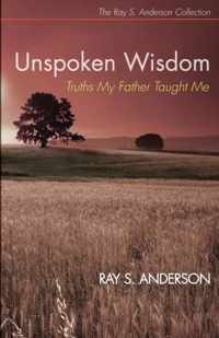 Unspoken Wisdom