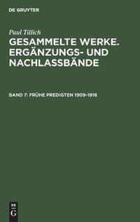 Fruhe Predigten 1909-1918