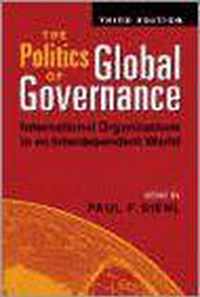 The Politics Of Global Governance