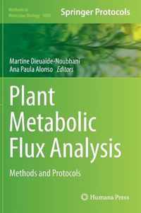 Plant Metabolic Flux Analysis