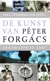 De Kunst Van Peter Forgacs