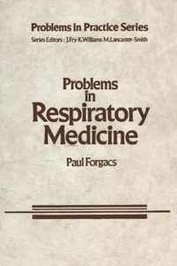 Problems in Respiratory Medicine