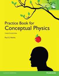 Practic Bk For Conceptual Physics Glb Ed