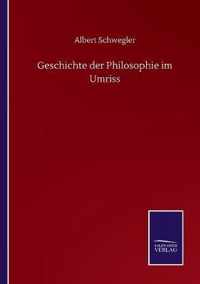 Geschichte der Philosophie im Umriss