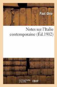 Notes Sur l'Italie Contemporaine