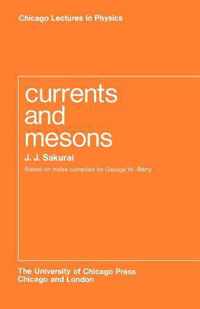 Currents and Mesons