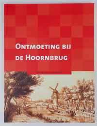 Ontmoeting bij de Hoornbrug