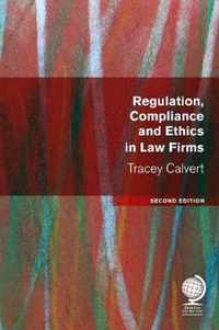 Regulation, Compliance and Ethics in Law Firms