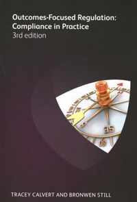 Outcomes Focused Regulation (3rd edition)