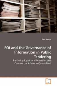 FOI and the Governance of Information in Public Tendering