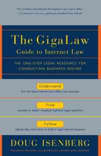 The GigaLaw Guide to Internet Law