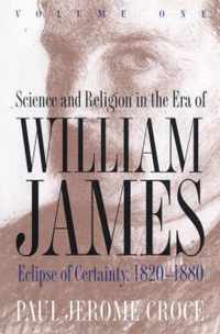 Science and Religion in the Era of William James